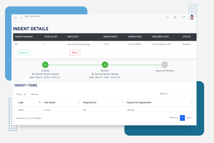 Indent details with multi-level approval workflow